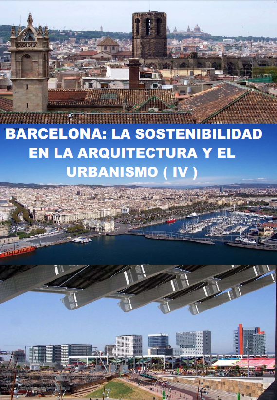 barcelona la sostenibilidad en la arquitectura y el urbanismo