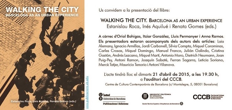 Presentació del llibre WALKING THE CITY. BARCELONA AS AN URBAN EXPERIENCE