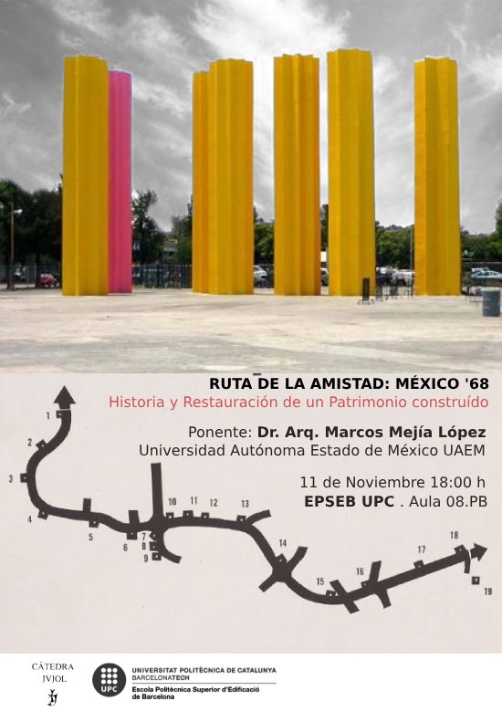 CONFERÈNCIA: Ruta de la Amistad: México ’68. Historia y restauración de un patrimonio construido