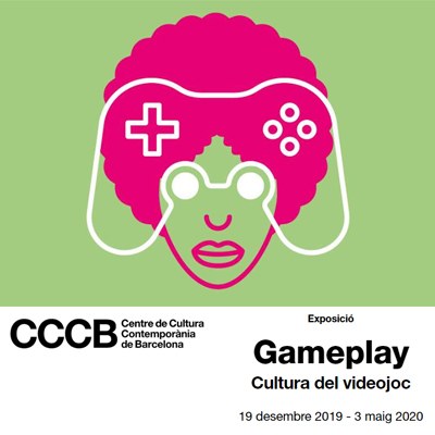 "GAMEPLAY, CULTURA DEL VIDEOJOC"