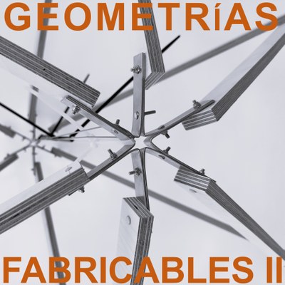 II WORKSHOP GEOMETRIAS FABRICABLES